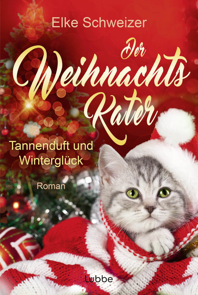 Buchcover von 'Der Weihnachtskater – Tannenduft und Winterglück' - Taschenbuch von Elke Schweizer