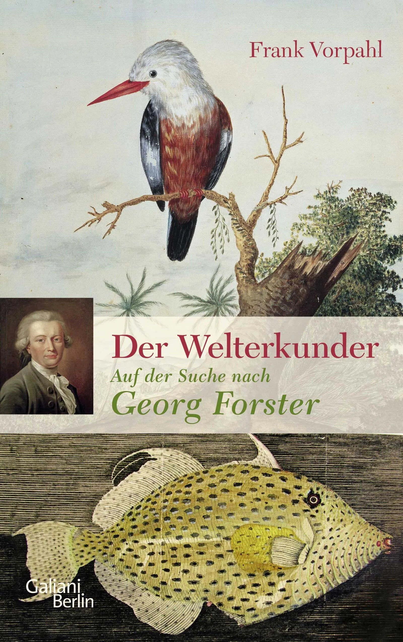 Buchcover von 'Der Welterkunder' - Gebundene Ausgabe von Frank Vorpahl