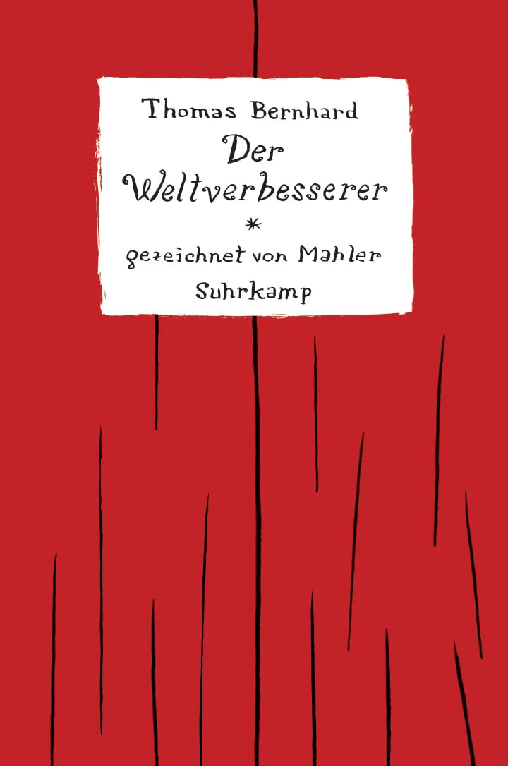 Buchcover von 'Der Weltverbesserer' - Gebundene Ausgabe von Nicolas Mahler