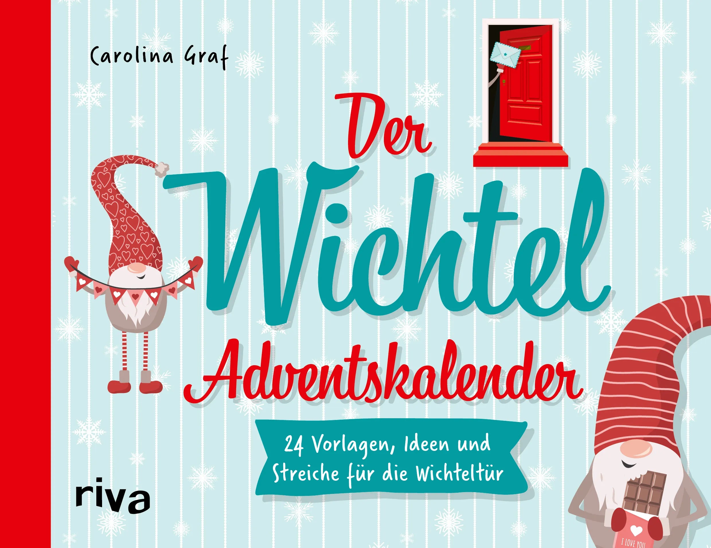 Buchcover von 'Der Wichtel-Adventskalender' - Gebundene Ausgabe von Carolina Graf