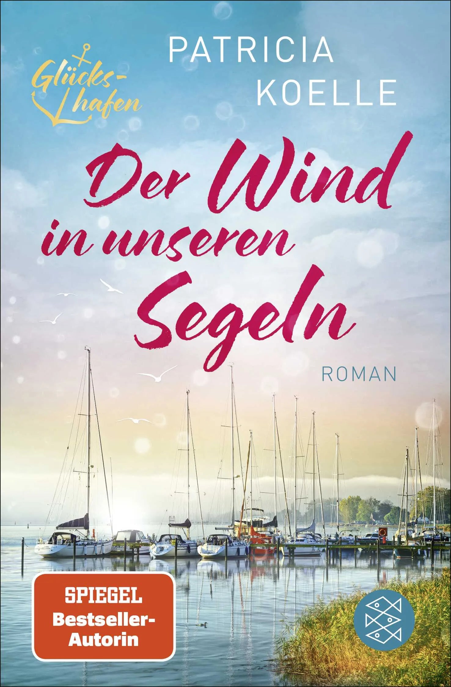 Buchcover von 'Der Wind in unseren Segeln' - Taschenbuch von Patricia Koelle