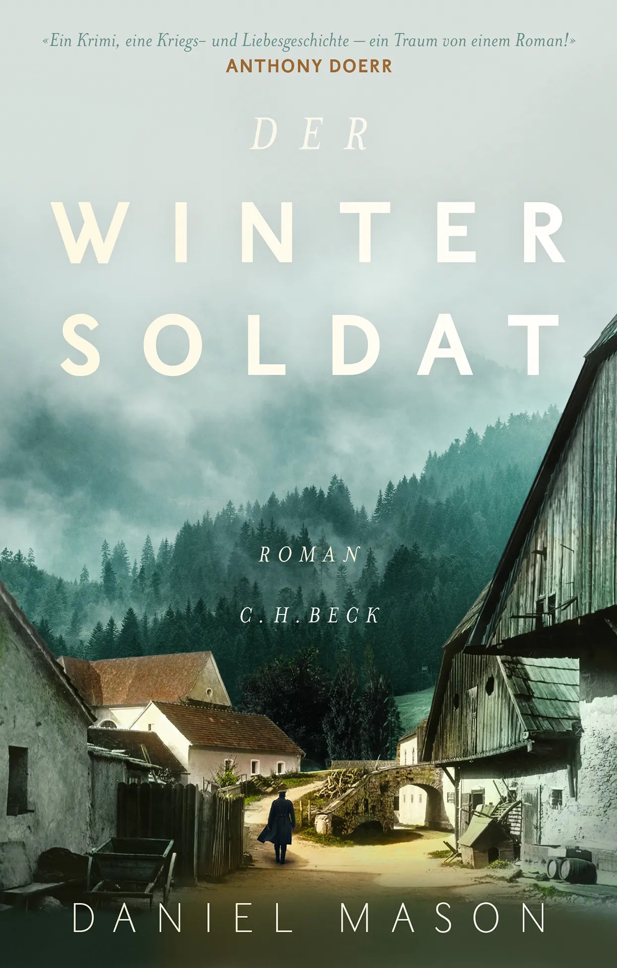 Buchcover von 'Der Wintersoldat' - Gebundene Ausgabe von Daniel Mason
