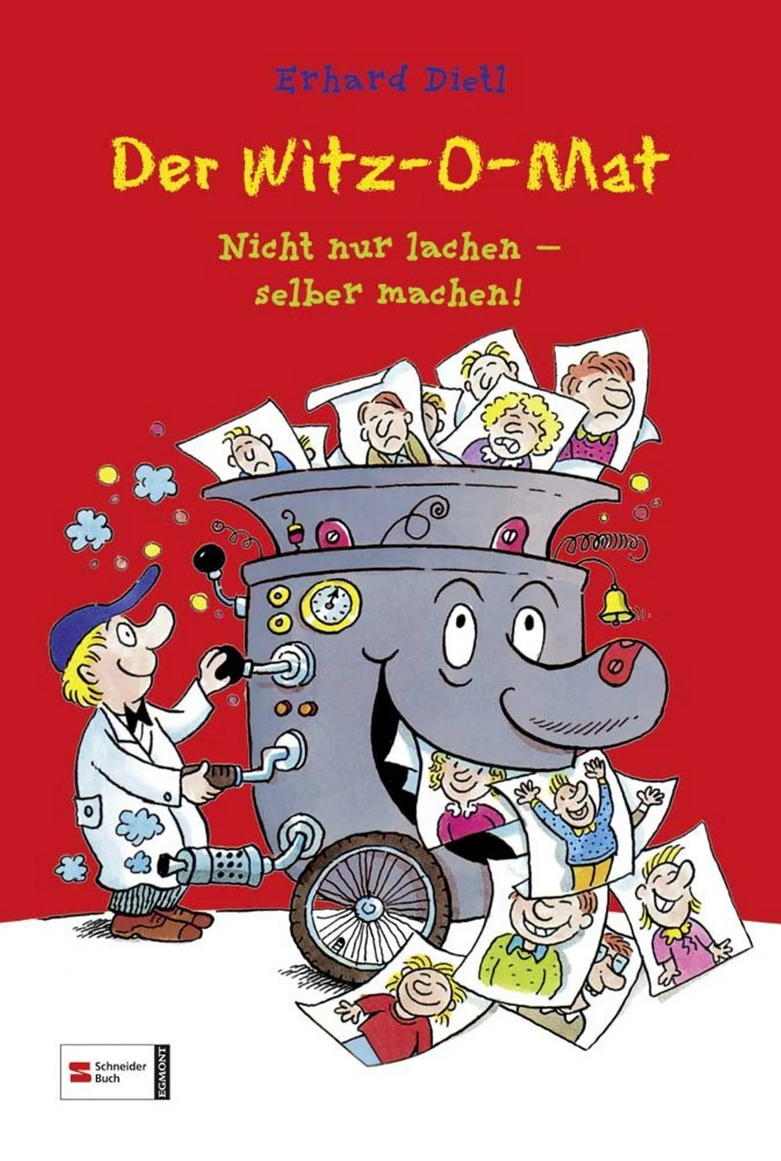 Buchcover von 'Der Witz-O-Mat' - Gebundene Ausgabe von Erhard Dietl