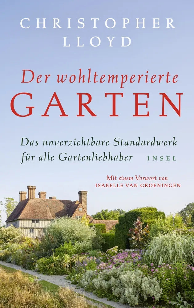 Cover: Der wohltemperierte Garten (E-Book) von Christopher Lloyd