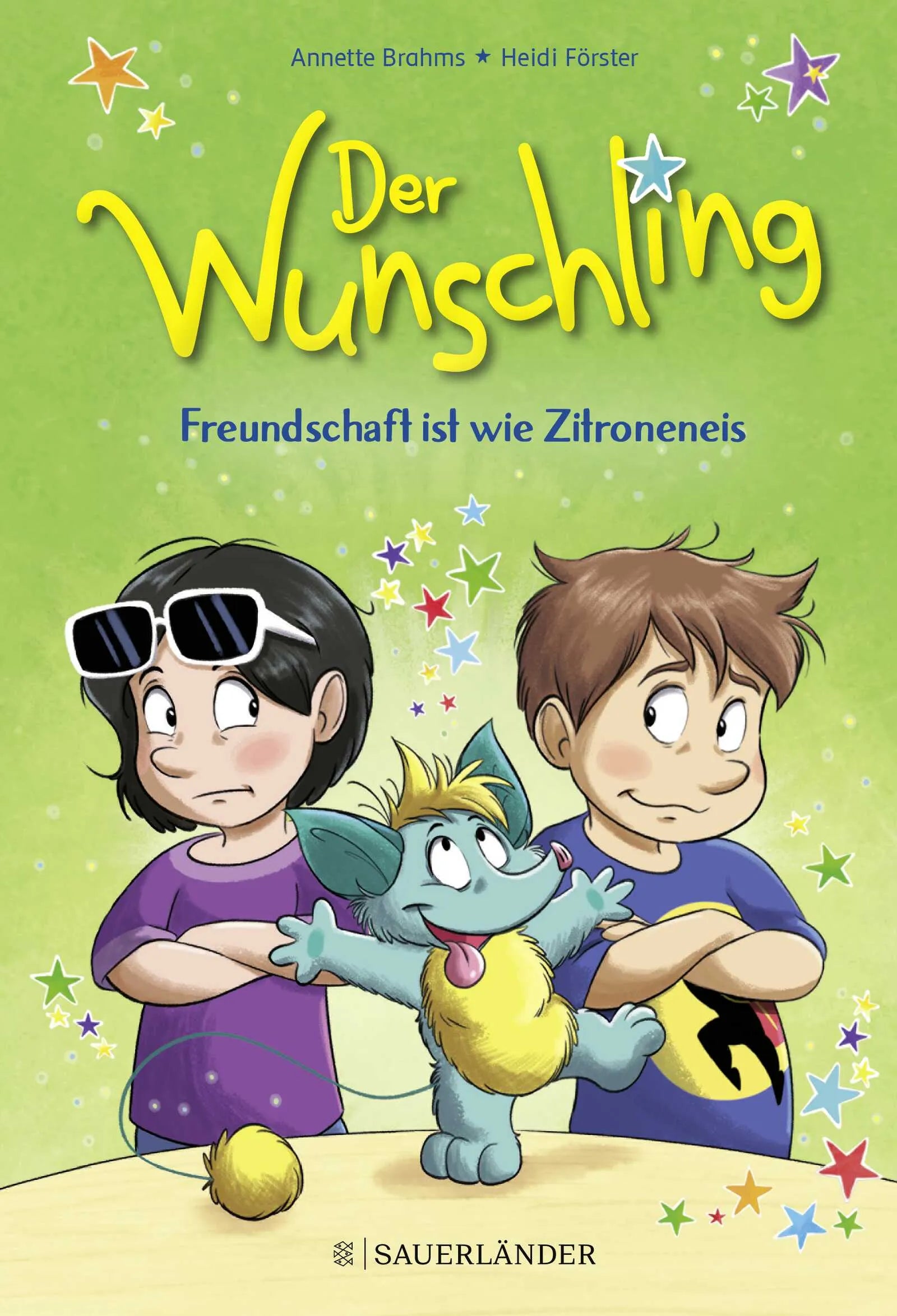 Buchcover von 'Der Wunschling – Freundschaft ist wie Zitroneneis' - Gebundene Ausgabe von Annette Brahms