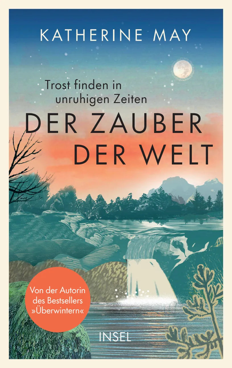 Buchcover von 'Der Zauber der Welt' - Gebundene Ausgabe von Katherine May