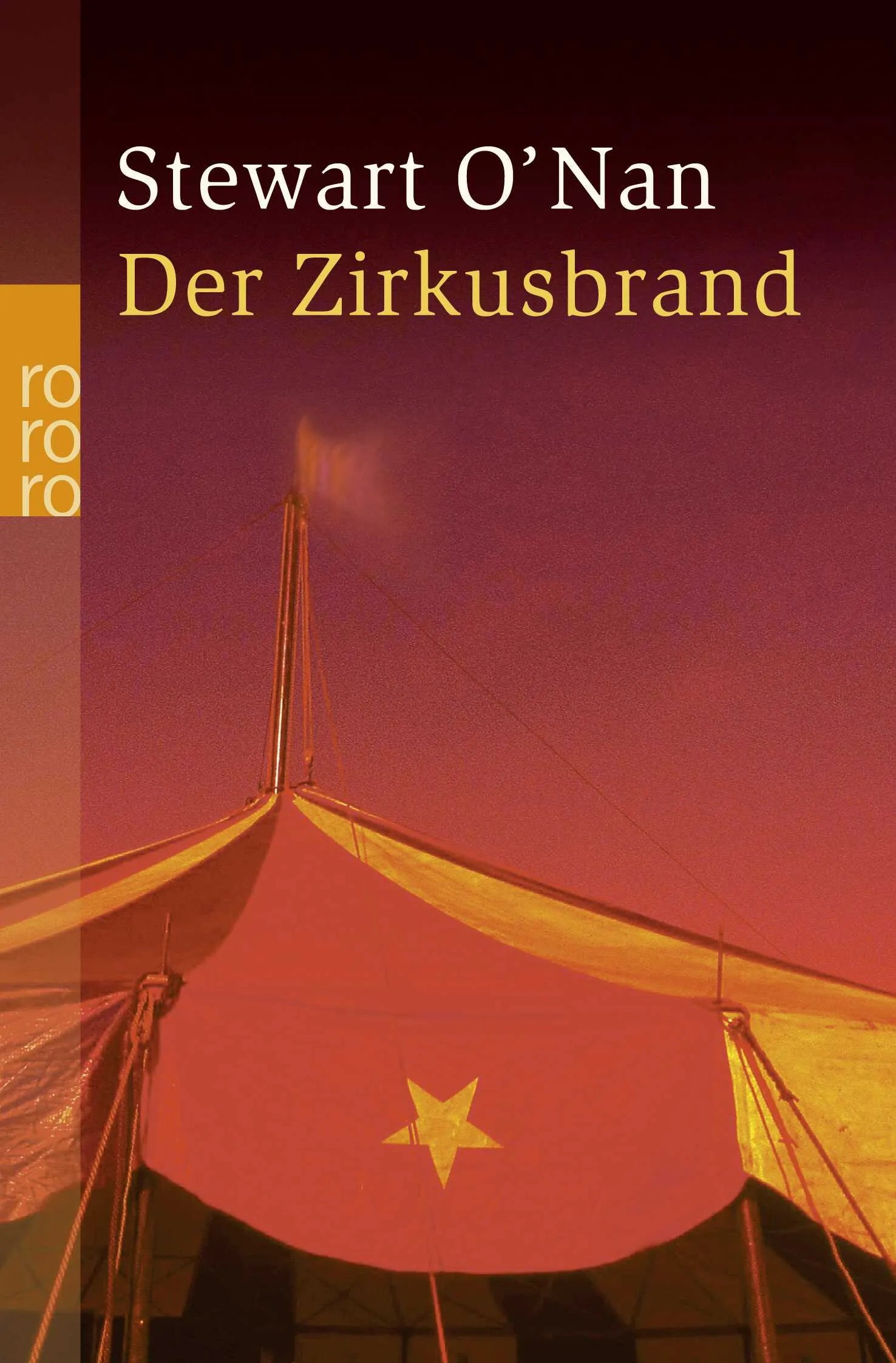 Buchcover von 'Der Zirkusbrand' - Taschenbuch von Stewart O’Nan