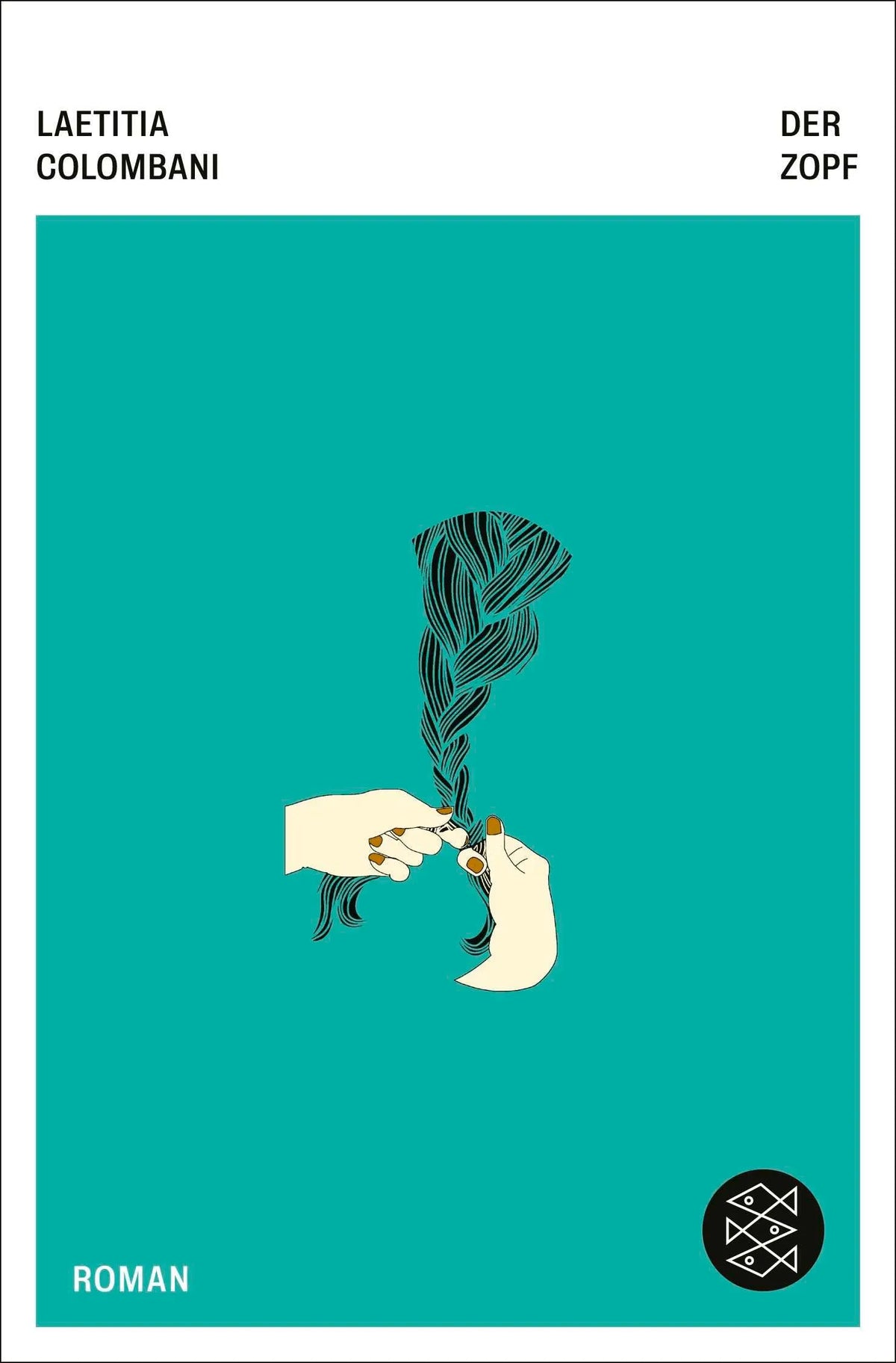 Cover: Der Zopf (Taschenbuch) von Laetitia Colombani