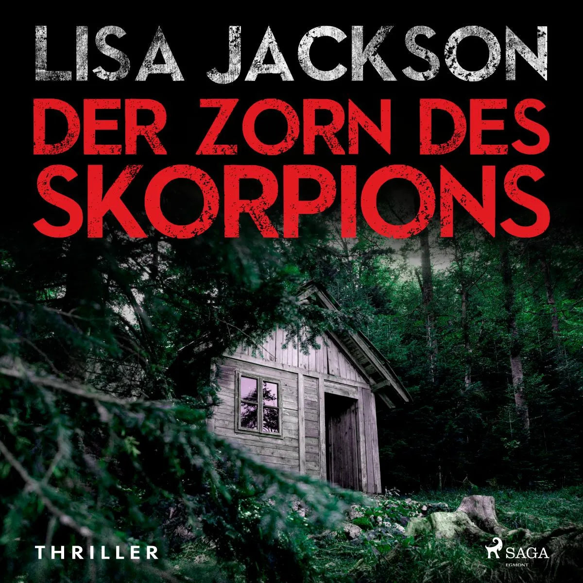 Cover: Der Zorn des Skorpions: Thriller (Hörbuch Download) von Lisa Jackson