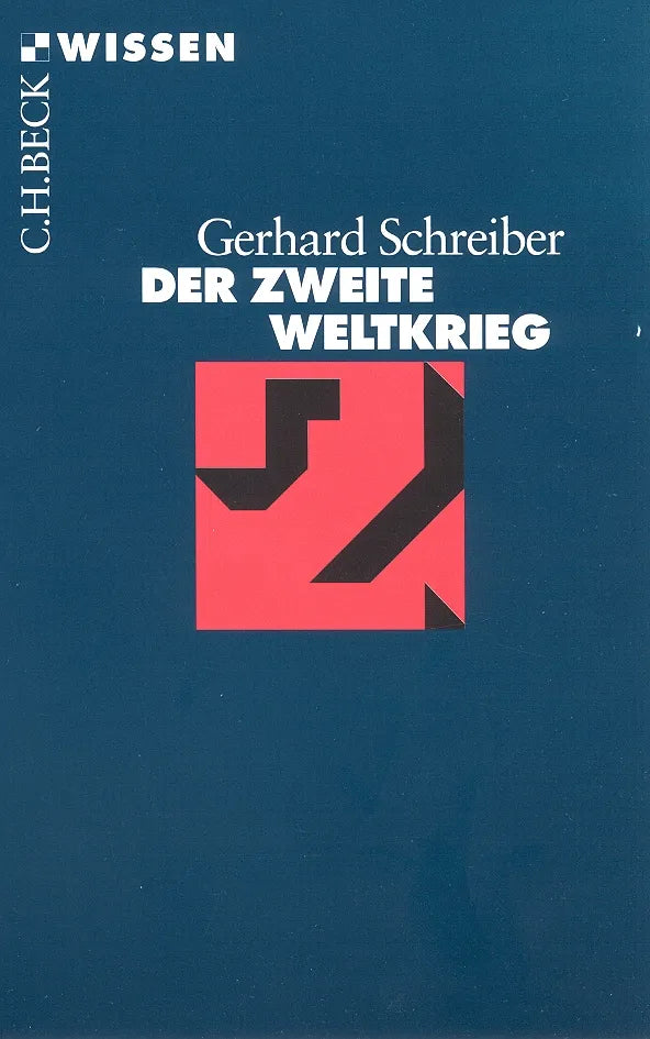 Buchcover von 'Der Zweite Weltkrieg' - Taschenbuch von Gerhard Schreiber