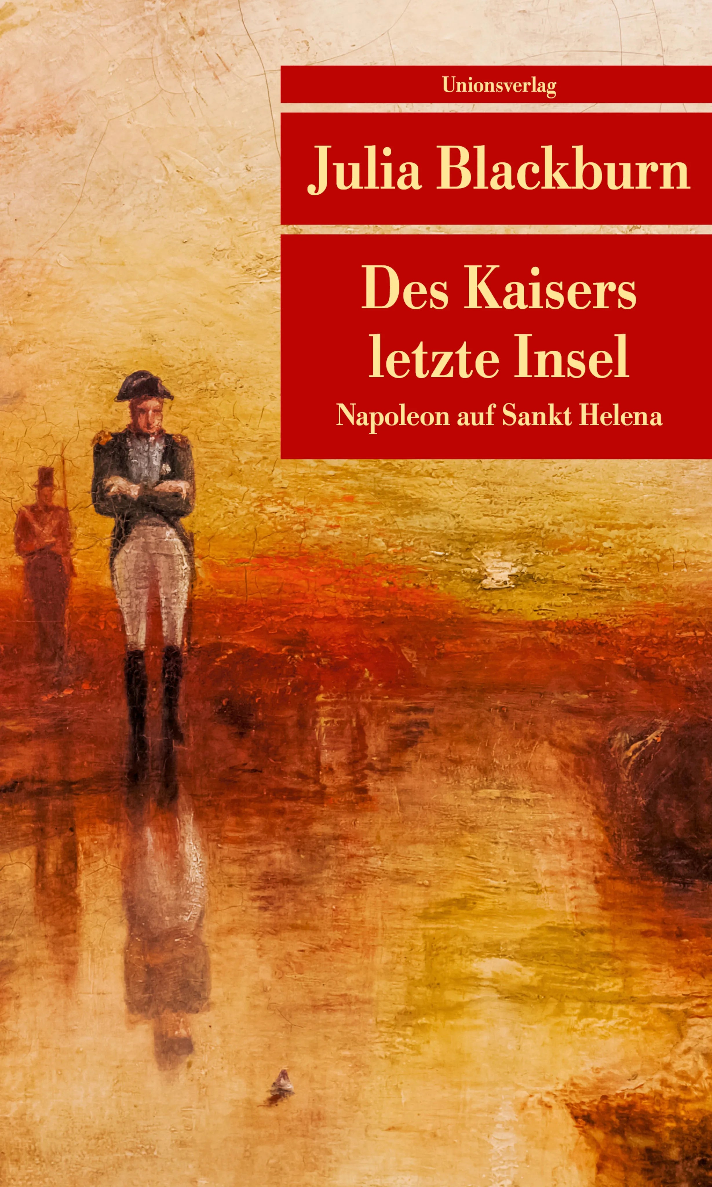 Buchcover von 'Des Kaisers letzte Insel' - Taschenbuch von Julia Blackburn