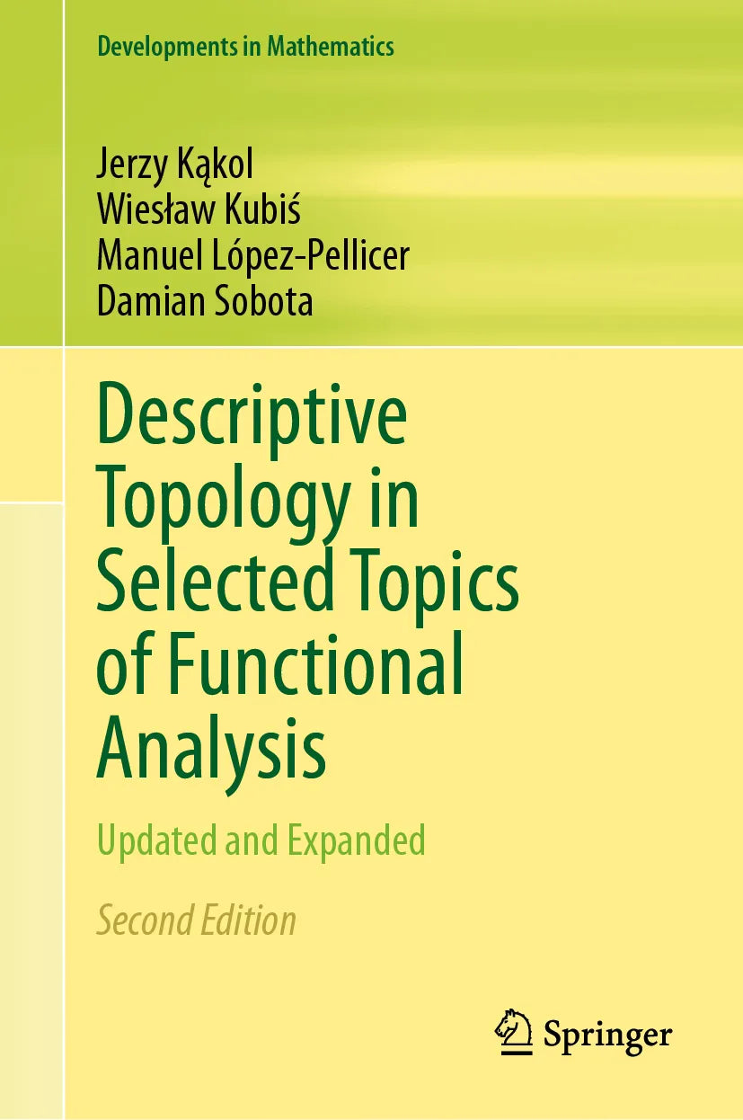 Cover: Descriptive Topology in Selected Topics of Functional Analysis (E-Book) von Jerzy Kąkol