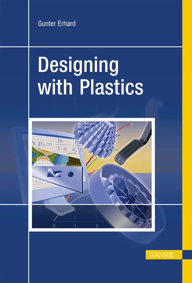 Buchcover von 'Designing with Plastics' - Gebundene Ausgabe von Gunter Erhard