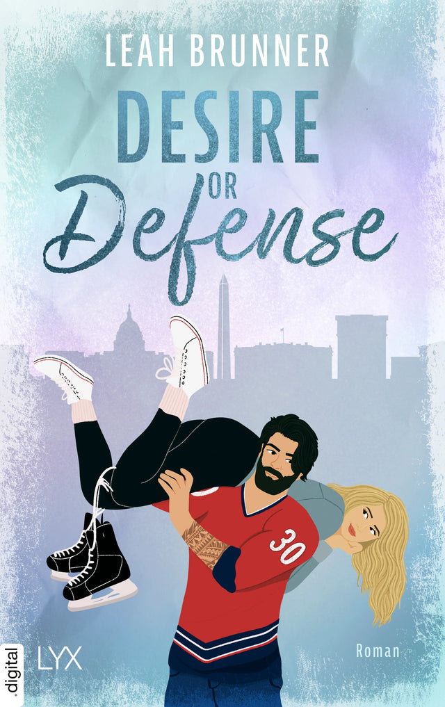 Cover: Desire or Defense (E-Book) von Leah Brunner