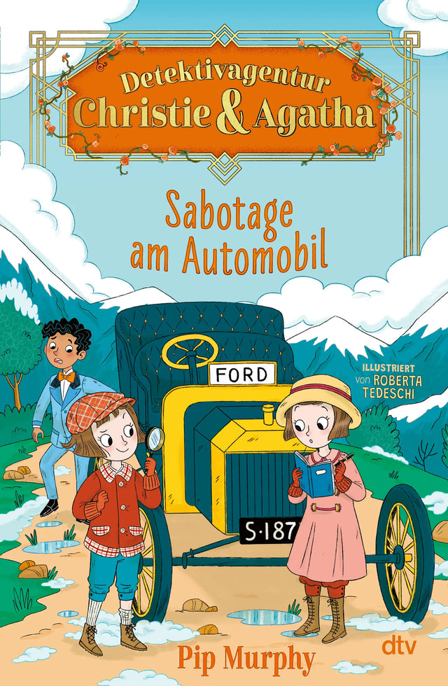 Buchcover von 'Detektivagentur Christie & Agatha – Sabotage am Automobil' - Gebundene Ausgabe von Pip Murphy