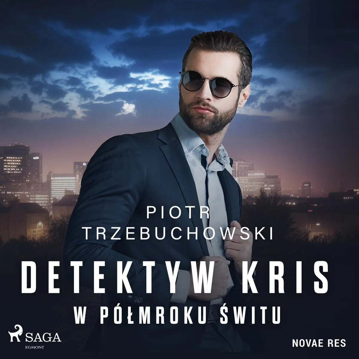 Cover: Detektyw Kris. W półmroku świtu (Hörbuch Download) von Piotr Trzebuchowski