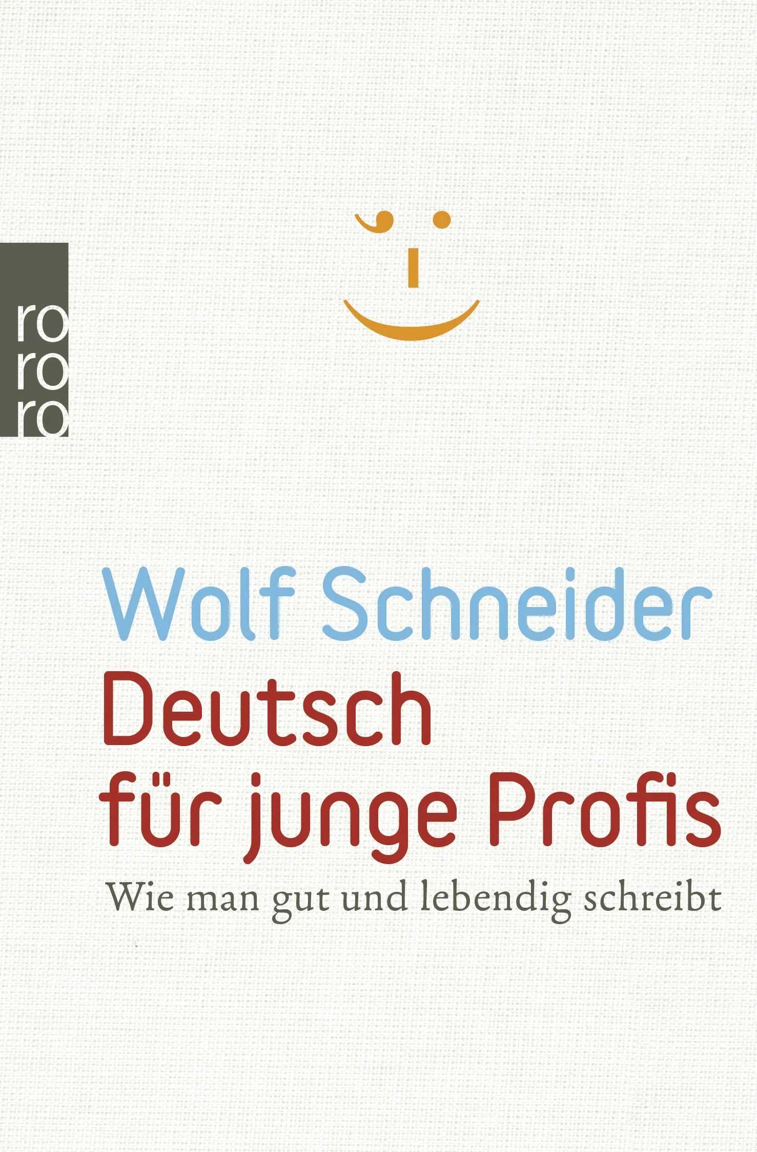 Cover: Deutsch für junge Profis (Taschenbuch) von Wolf Schneider