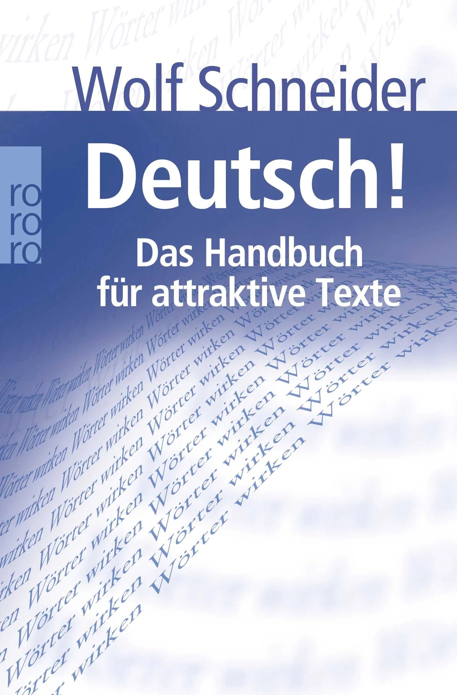 Buchcover von 'Deutsch!' - Taschenbuch von Wolf Schneider
