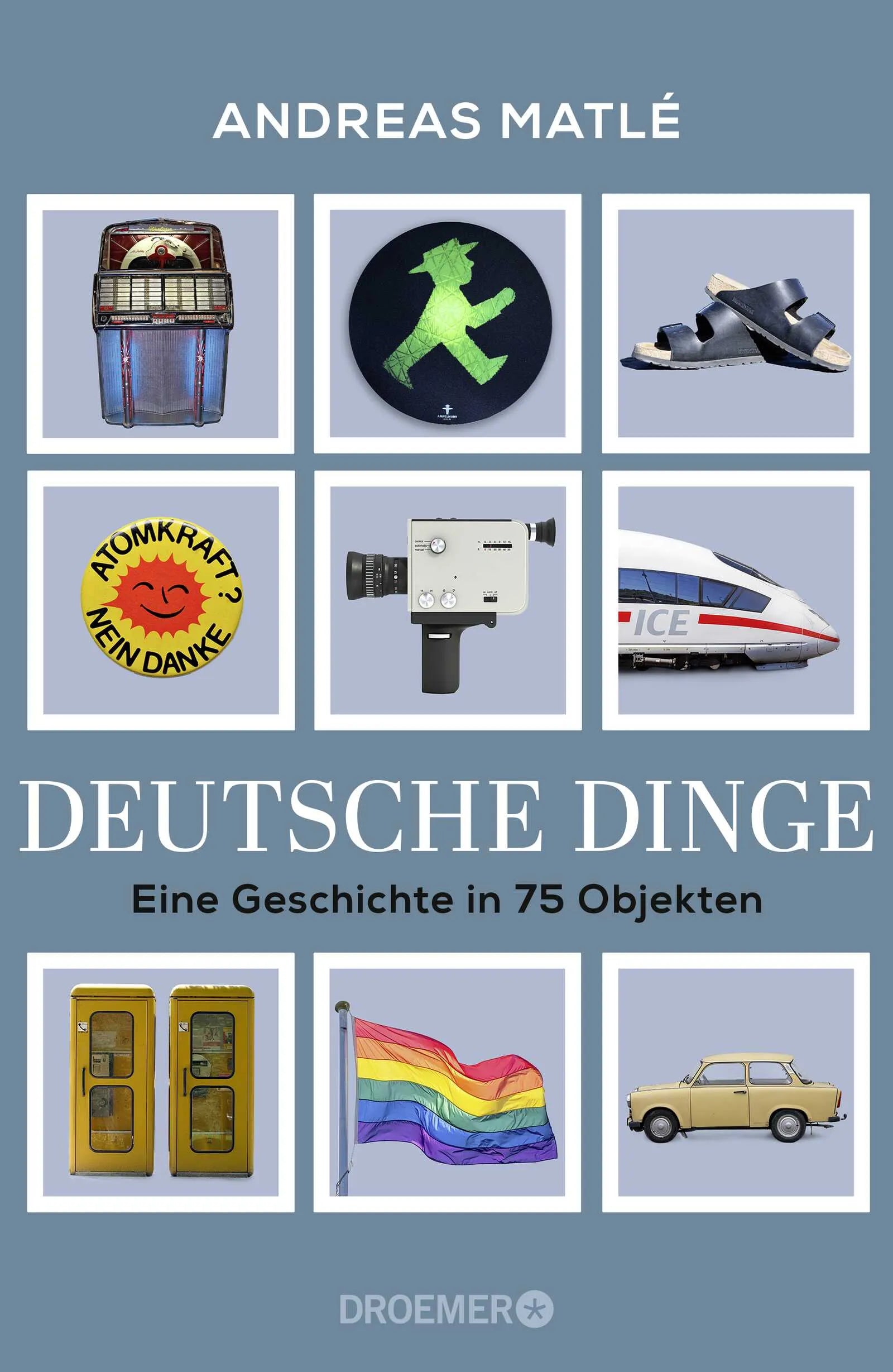 Buchcover von 'Deutsche Dinge' - Gebundene Ausgabe von Andreas Matlé