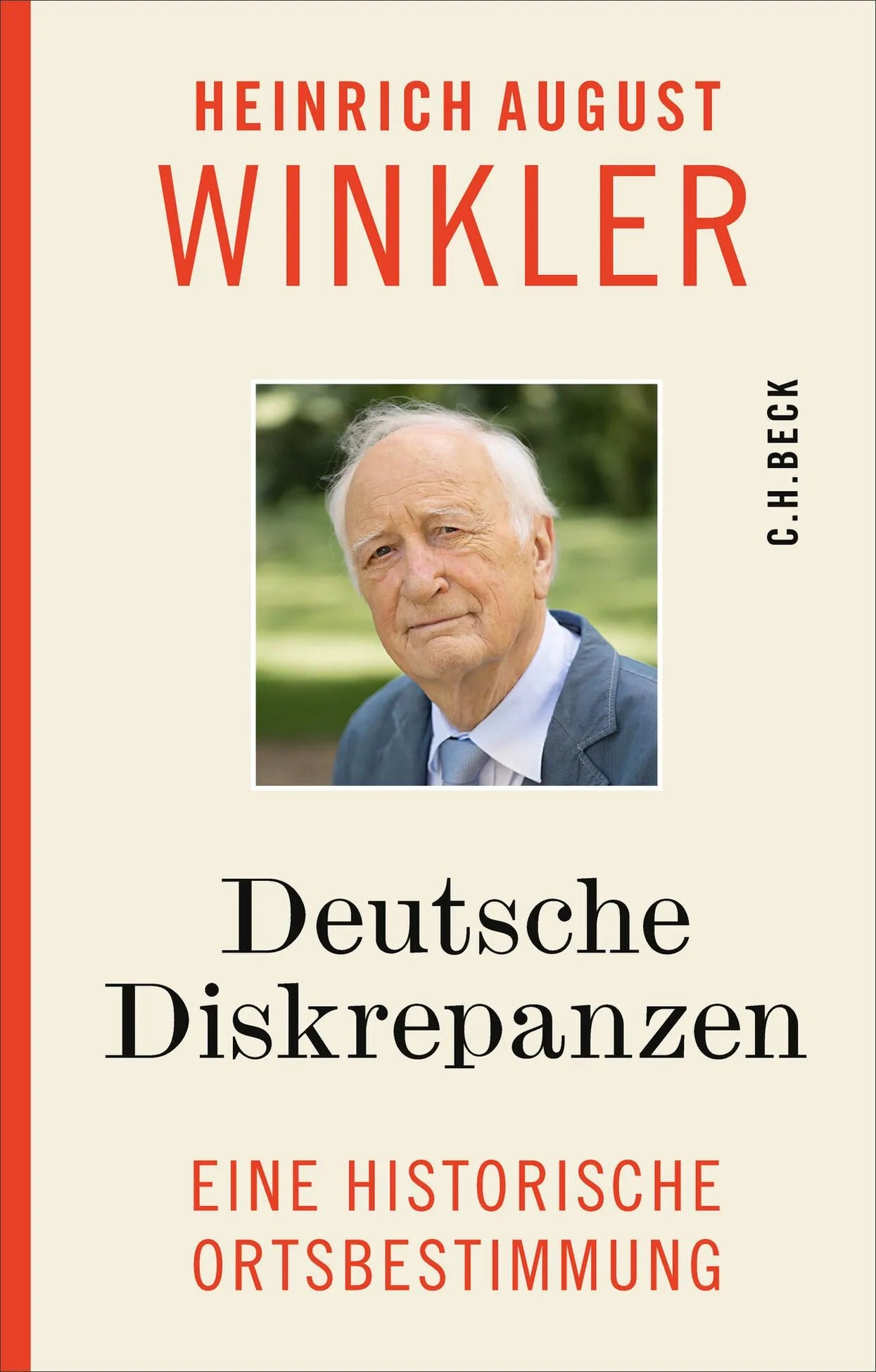 Cover: Deutsche Diskrepanzen (Hardcover) von Heinrich August Winkler