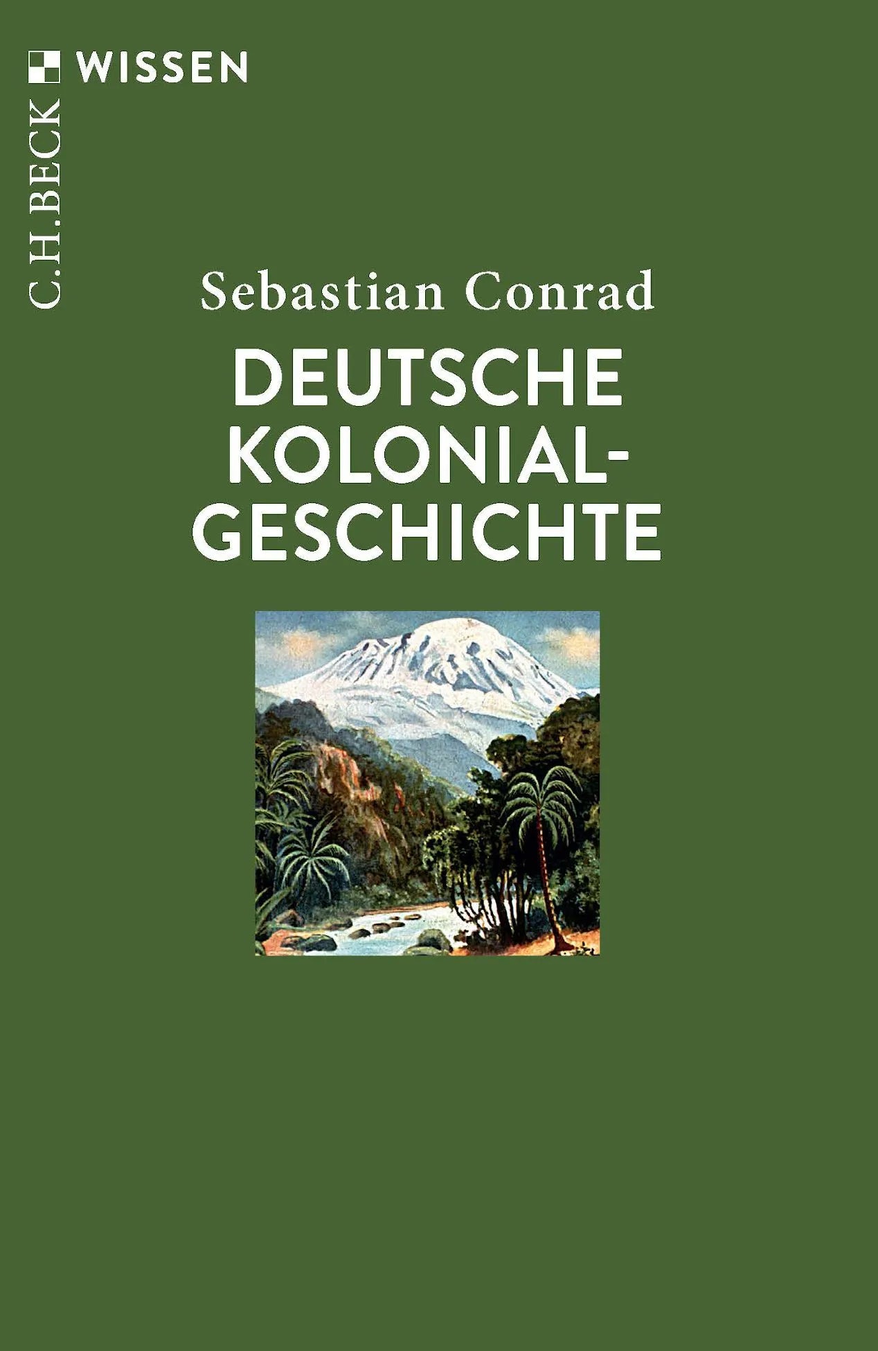 Cover: Deutsche Kolonialgeschichte (Taschenbuch) von Sebastian Conrad
