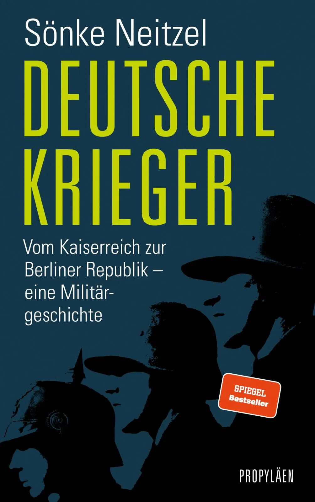Cover: Deutsche Krieger (Hardcover) von Sönke Neitzel