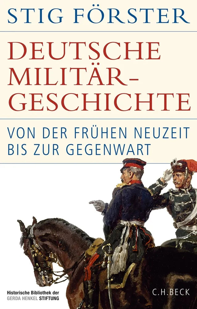 Cover: Deutsche Militärgeschichte (E-Book) von Stig Förster