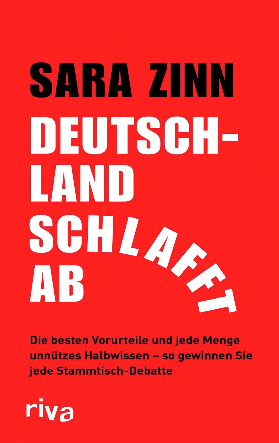 Buchcover von 'Deutschland schlafft ab' - Taschenbuch von Sara Zinn
