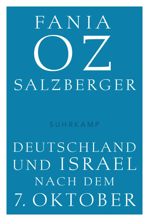 Buchcover von 'Deutschland und Israel nach dem 7. Oktober' - Gebundene Ausgabe von Fania Oz-Salzberger