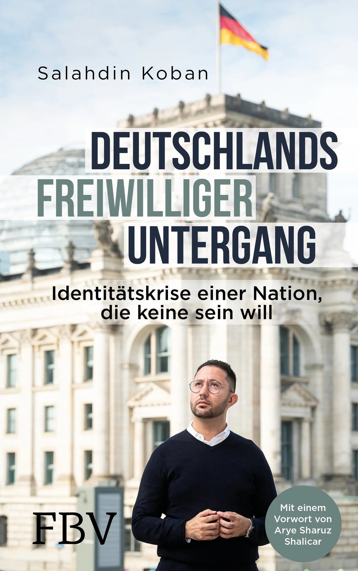 Buchcover von 'Deutschlands freiwilliger Untergang' - Gebundene Ausgabe von Salahdin Koban