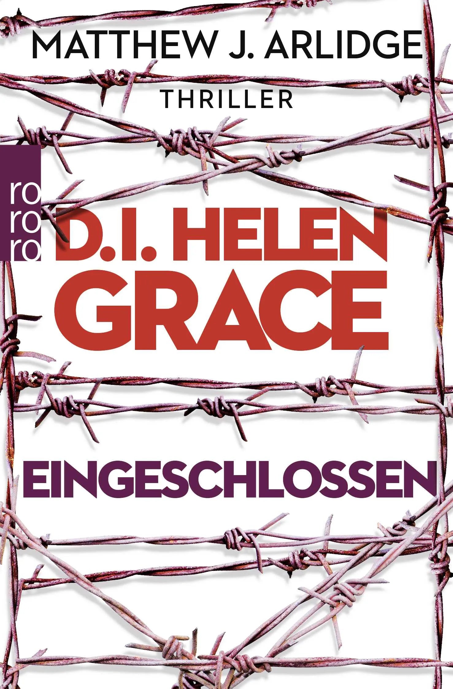 Buchcover von 'D.I. Helen Grace: Eingeschlossen' - Taschenbuch von Matthew J. Arlidge