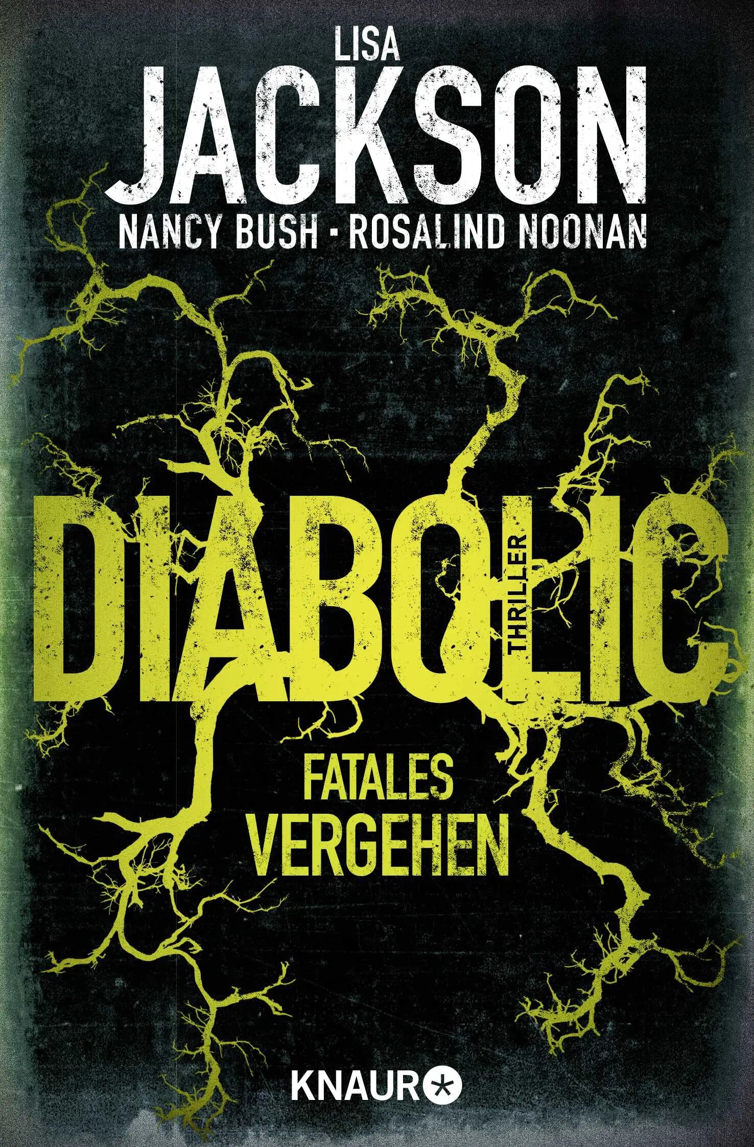 Buchcover von 'Diabolic – Fatales Vergehen' - Taschenbuch von Lisa Jackson