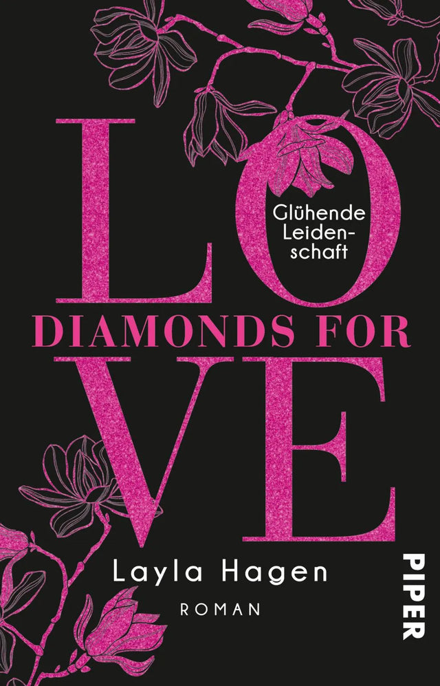 Buchcover von 'Diamonds For Love – Glühende Leidenschaft' - Taschenbuch von Layla Hagen