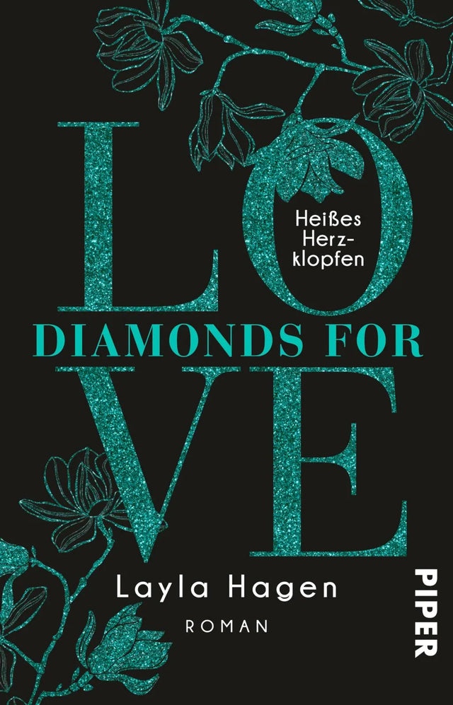 Buchcover von 'Diamonds For Love – Heißes Herzklopfen' - Taschenbuch von Layla Hagen