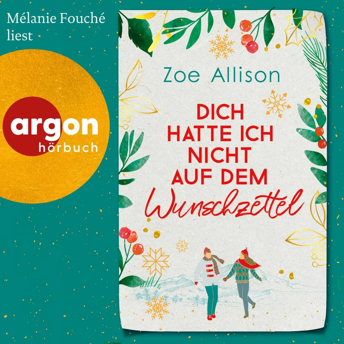 Cover: Dich hatte ich nicht auf dem Wunschzettel (Hörbuch Download) von Zoe Allison
