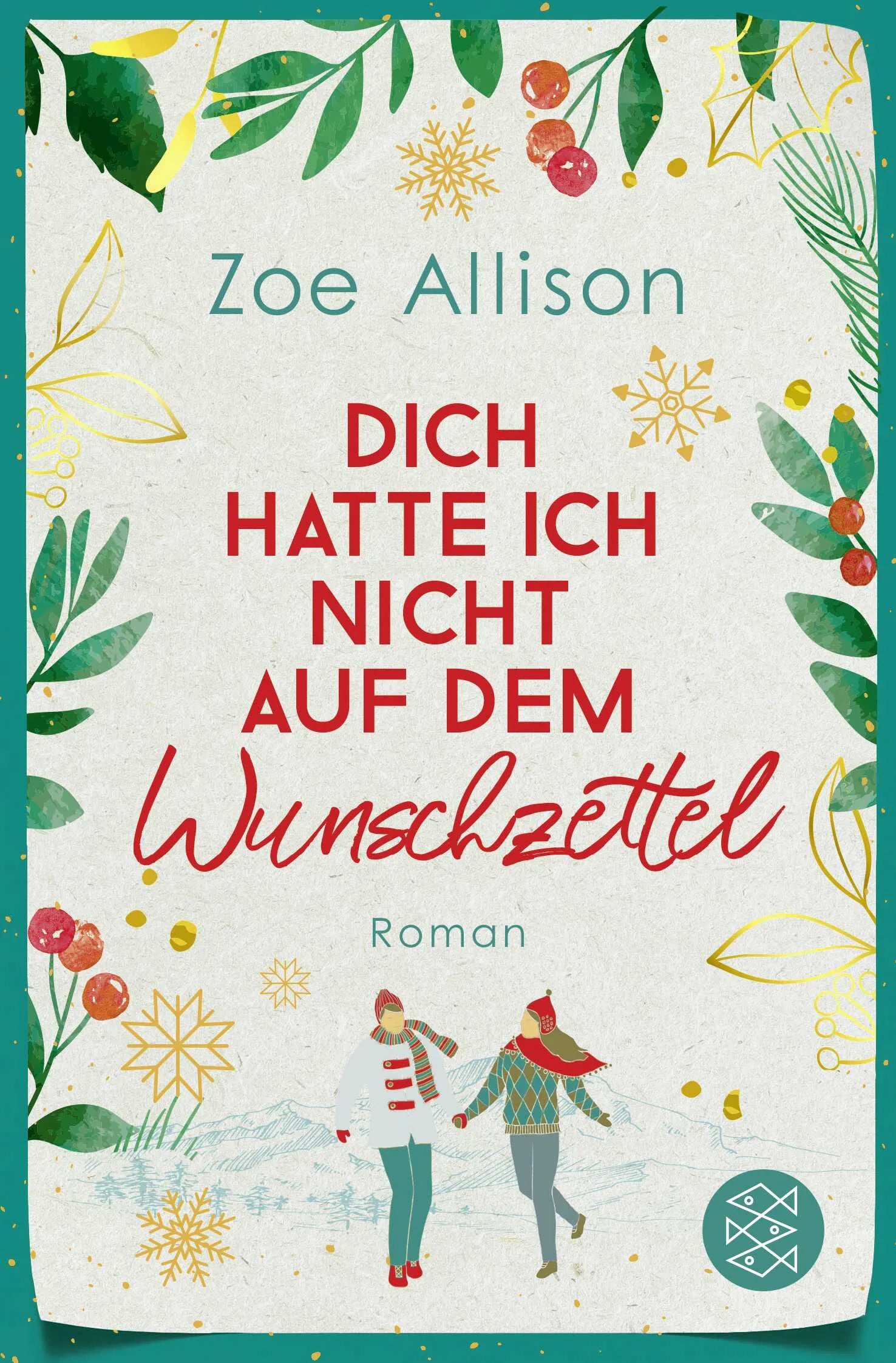 Buchcover von 'Dich hatte ich nicht auf dem Wunschzettel' - Taschenbuch von Zoe Allison