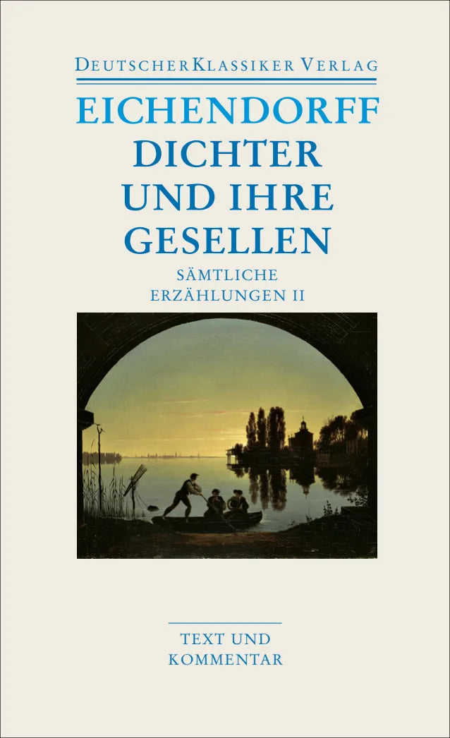Buchcover von 'Dichter und ihre Gesellen' - Taschenbuch von Joseph Eichendorff