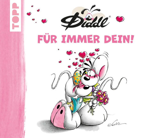 DIDDL – Für immer dein!
