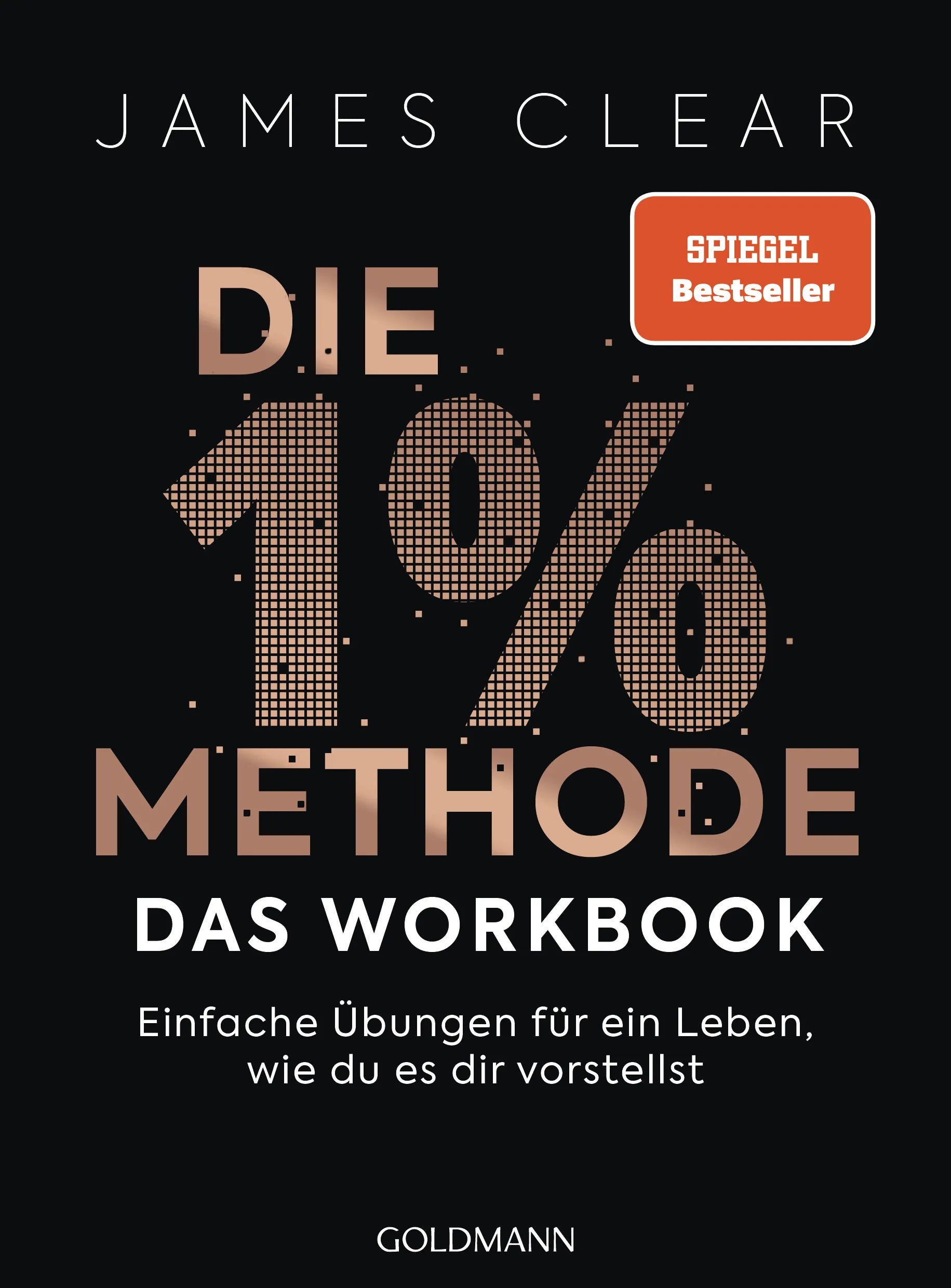 Cover: Die 1%-Methode – das Workbook (E-Book) von James Clear