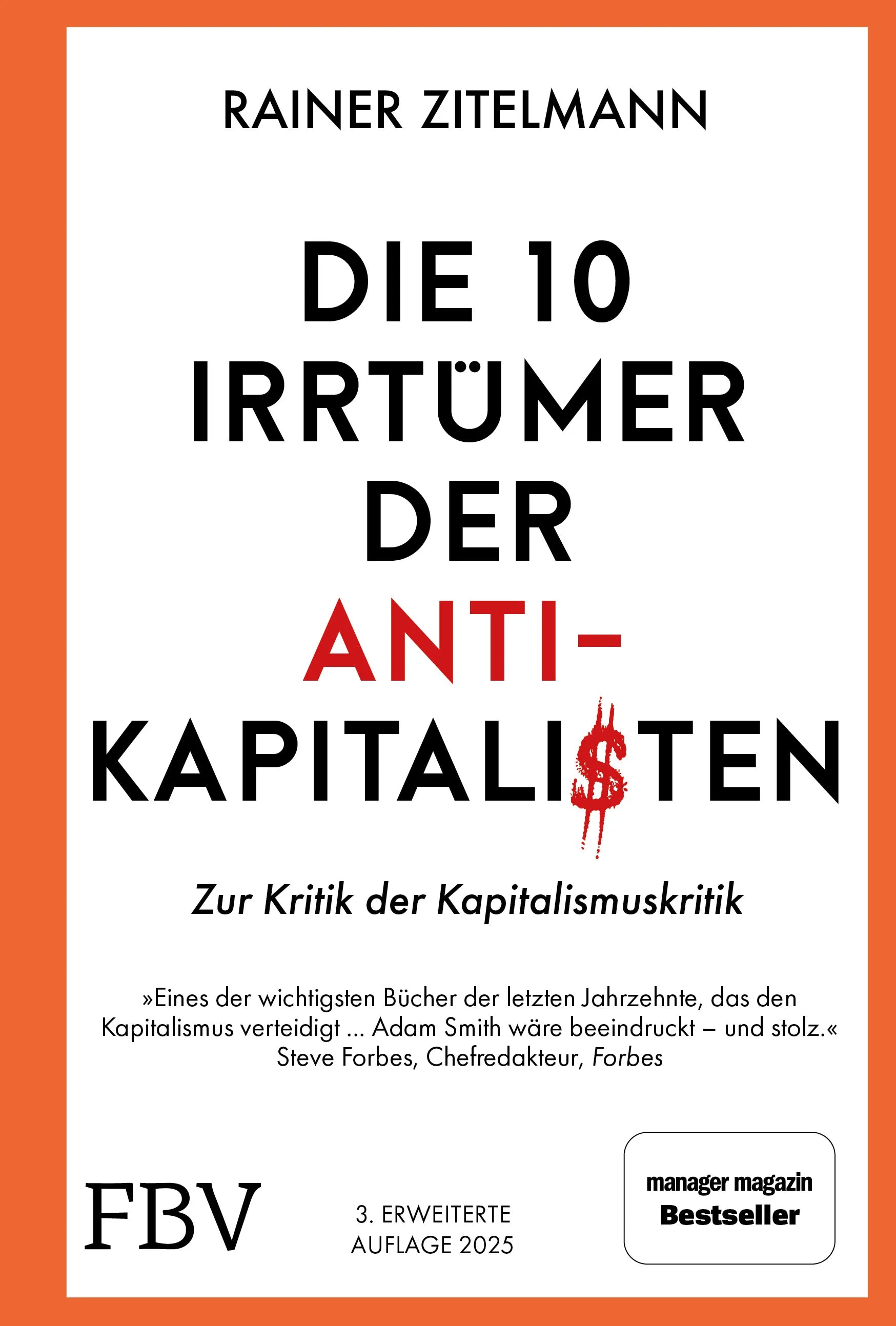 Buchcover von 'Die 10 Irrtümer der Antikapitalisten' - Gebundene Ausgabe von Rainer Zitelmann