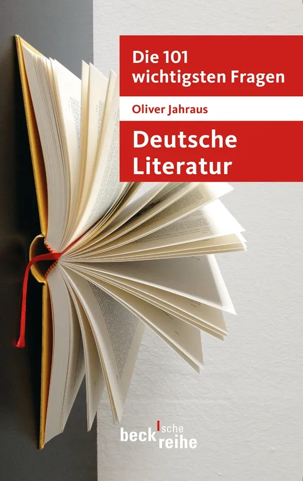 Buchcover von 'Die 101 wichtigsten Fragen: Deutsche Literatur' - Taschenbuch von Oliver Jahraus