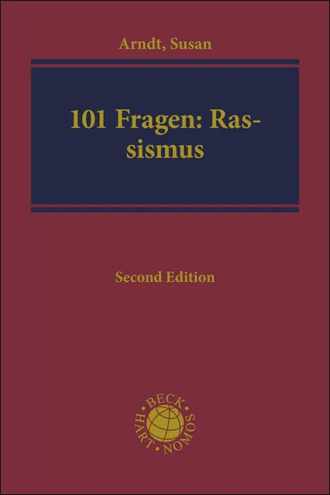 Buchcover von 'Die 101 wichtigsten Fragen - Rassismus' - Taschenbuch von Susan Arndt
