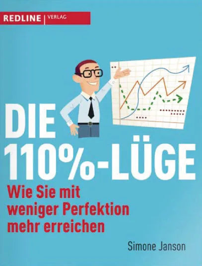 Buchcover von 'Die 110-%-Lüge' - Taschenbuch von Simone Janson