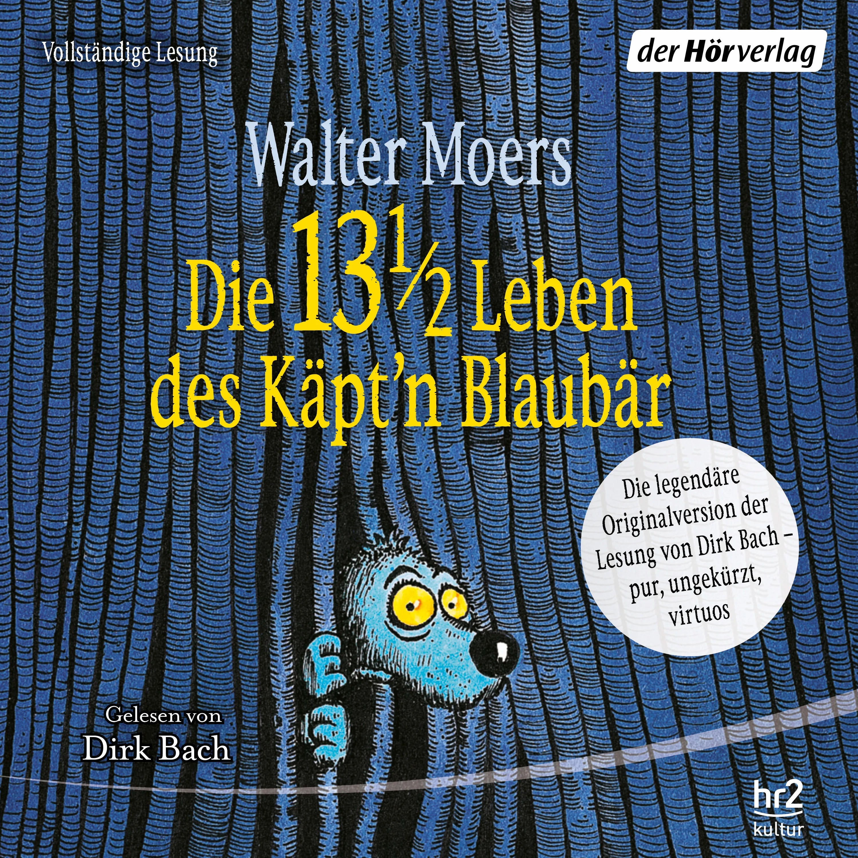 Cover: Die 13 1/2 Leben des Käpt'n Blaubär - das Original (Hörbuch Download) von Walter Moers