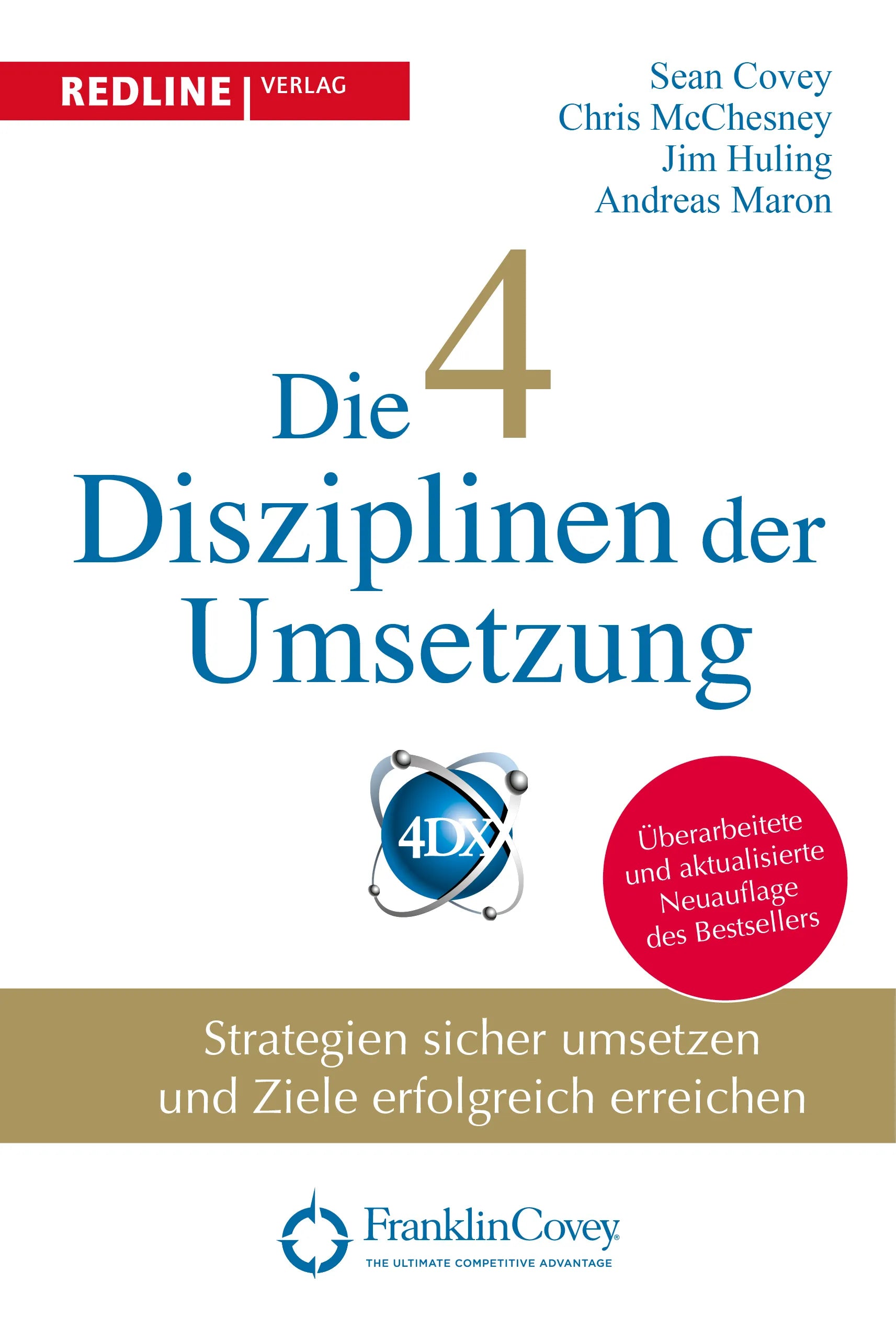 Buchcover von 'Die 4 Disziplinen der Umsetzung' - Gebundene Ausgabe von Jim Huling