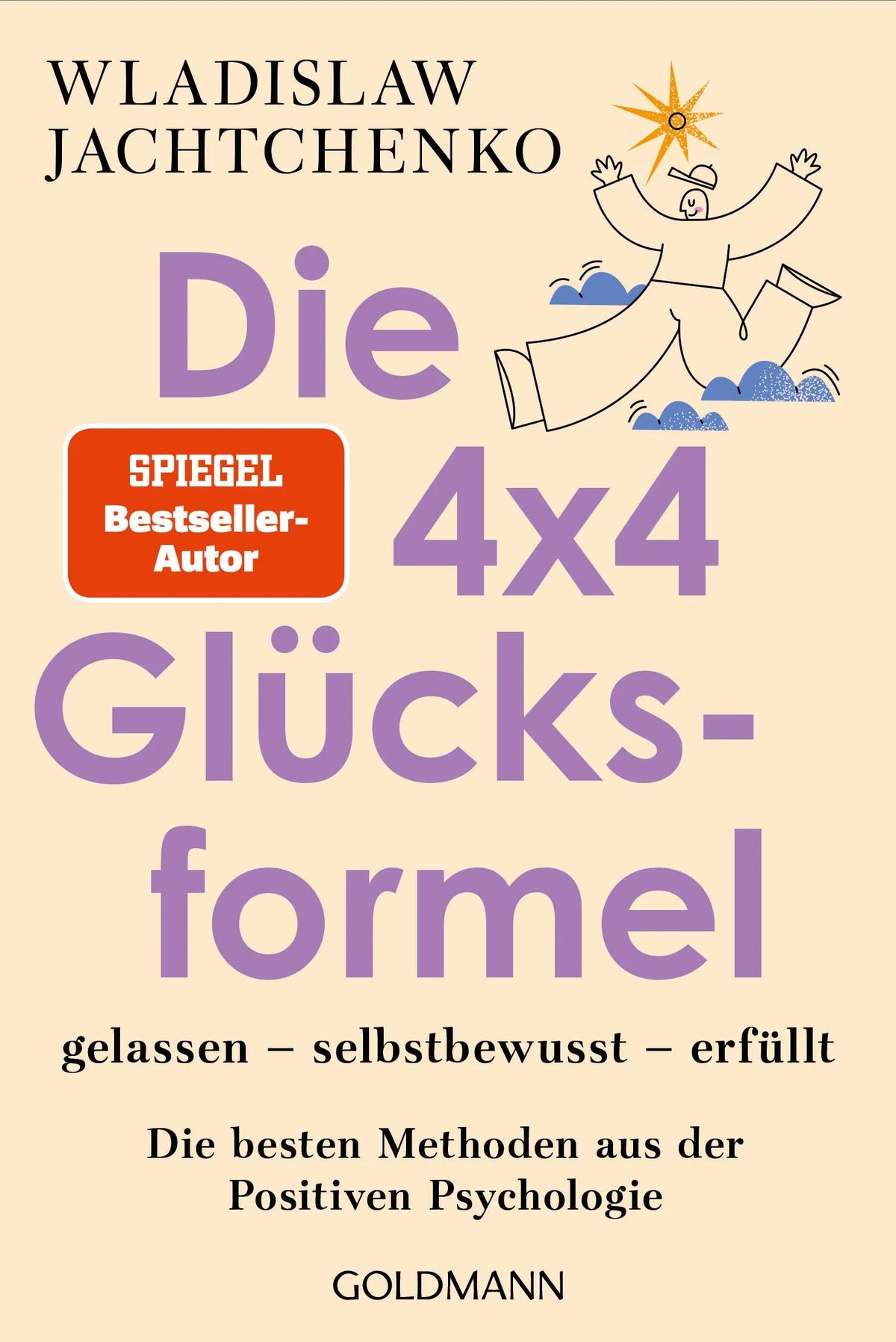 Cover: Die 4x4-Glücksformel (Taschenbuch) von Wladislaw Jachtchenko