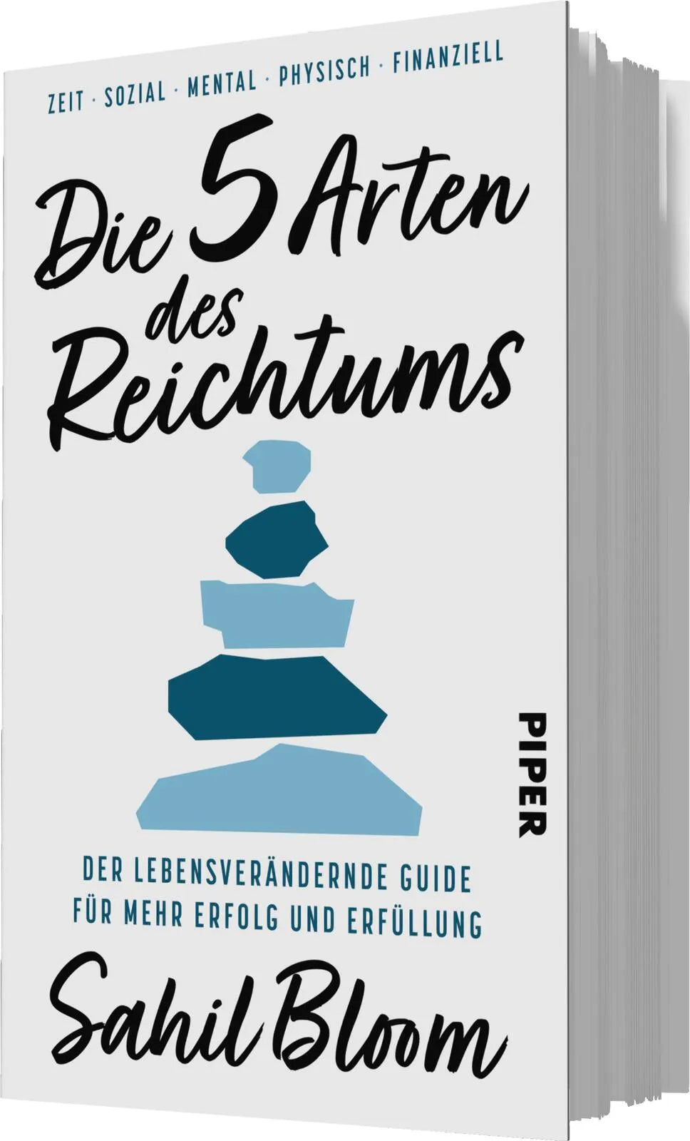 Sahil Bloom - Die 5 Arten des Reichtums