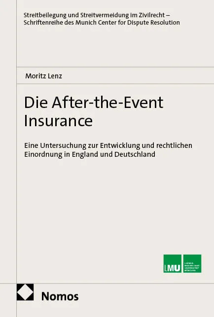 Cover: Die After-the-Event Insurance (E-Book) von Moritz Lenz