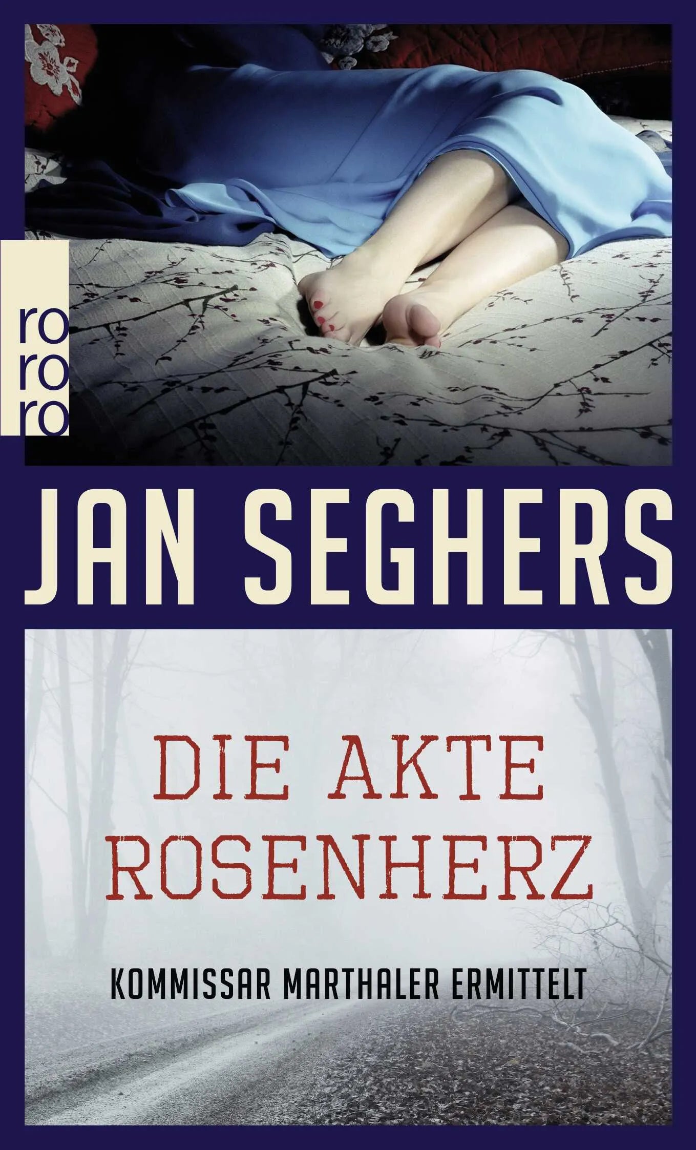 Buchcover von 'Die Akte Rosenherz' - Taschenbuch von Jan Seghers