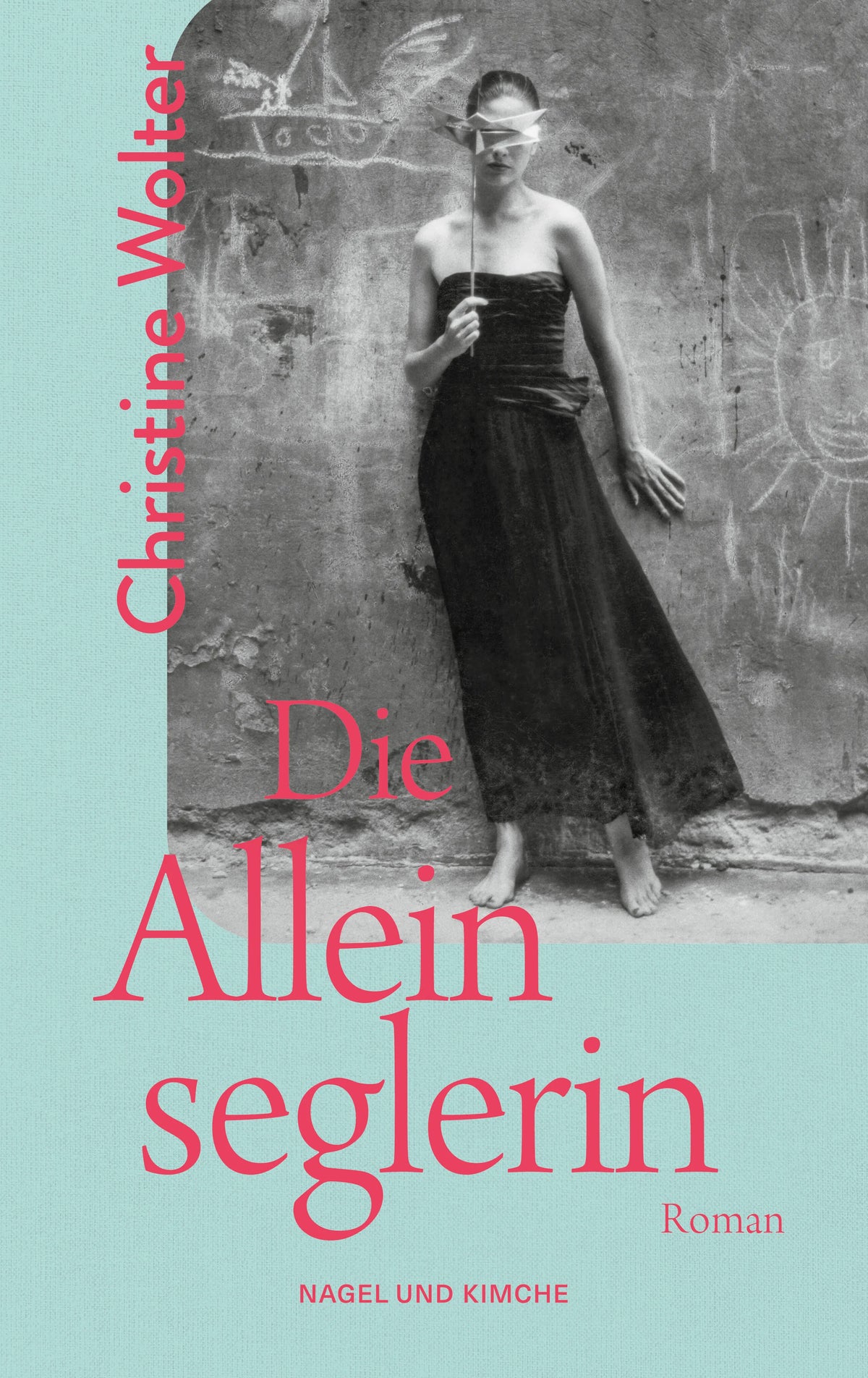 Buchcover von 'Die Alleinseglerin' - Taschenbuch von Christine Wolter